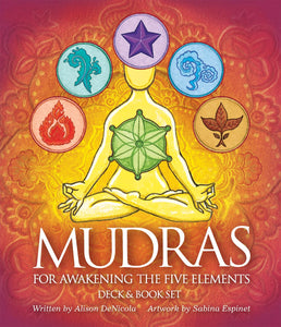 Mudras For Awakening The Five Elements Oracle Deck